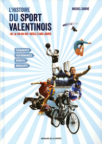 L'histoire du sport Valentinois