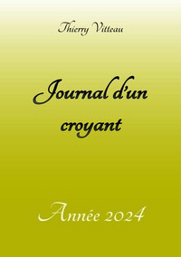 Journal d'un croyant - Année 2024