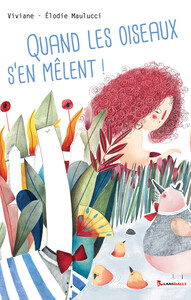 QUAND LES OISEAUX S'EN MELENT !