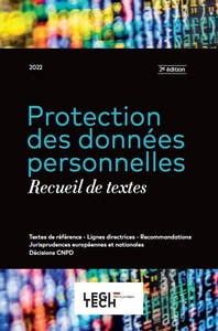 PROTECTION DES DONNEES PERSONNELLES - RECUEIL DE TEXTES