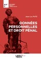 DONNEES PERSONNELLES ET DROIT PENAL