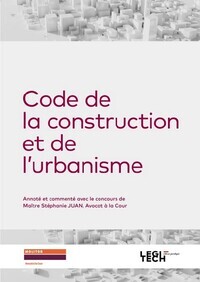 CODE DE LA CONSTRUCTION ET DE L'URBANISME