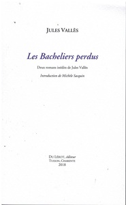 Jules Vallès "Les Bacheliers perdus"