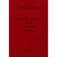 GIDE ET LA CRAPETTE - GIDE ET VICTOR