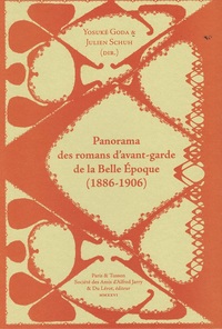 PANORAMA DES ROMANS D'AVANT-GARDE DE LA BELLE EPOQUE (1886-1906)