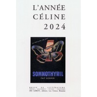 L'ANNEE CELINE 2024 - REVUE DE LITTERATURE