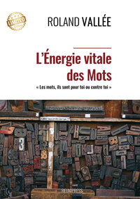 L’énergie vitale des mots