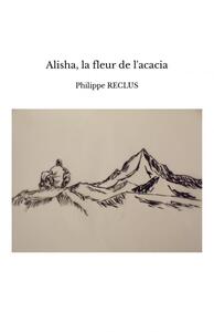 ALISHA, LA FLEUR DE L'ACACIA