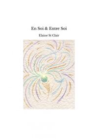 En Soi & Entre Soi