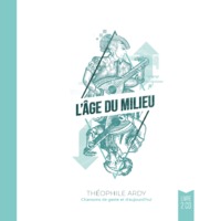 AGE DU MILIEU