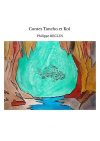 CONTES TANCHO ET KOI