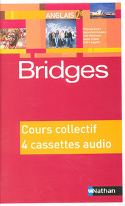 BRIDGES 2E 4 K7 CLASSE 2005