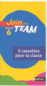 Join the team Anglais 6e, Coffret 3 K7 audio classe