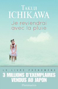 Je reviendrai avec la pluie