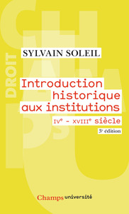 INTRODUCTION HISTORIQUE AUX INSTITUTIONS