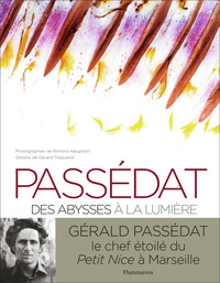 PASSEDAT - DES ABYSSES A LA LUMIERE - ILLUSTRATIONS, COULEUR