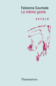 Le même geste