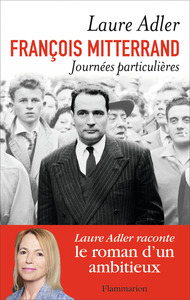 François Mitterrand Journées particulières