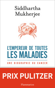 L'Empereur de toutes les maladies