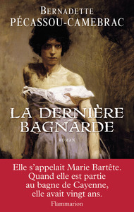 La Dernière Bagnarde