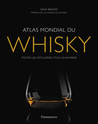 ATLAS MONDIAL DU WHISKY