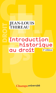 INTRODUCTION HISTORIQUE AU DROIT