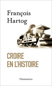 Croire en l'Histoire