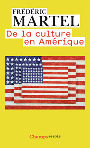 DE LA CULTURE EN AMERIQUE