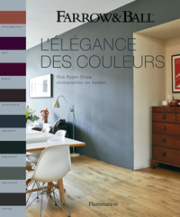 Farrow and Ball - L'élégance des couleurs