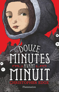 DOUZE MINUTES AVANT MINUIT