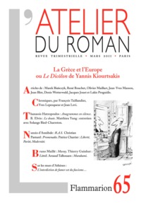 L'ATELIER DU ROMAN - LA GRECE ET L'EUROPE OU LE DICOLON DE YANNIS KIOURTSAKIS