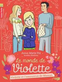 Violette et l'amoureux de Maman