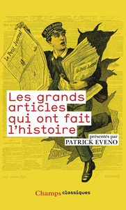 Les grands articles qui ont fait l'histoire