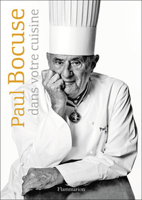 Paul Bocuse dans votre cuisine