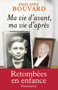 MA VIE D'AVANT, MA VIE D'APRES