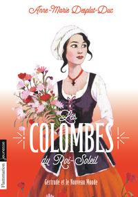 Les Colombes du Roi-Soleil
