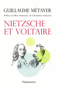 NIETZSCHE ET VOLTAIRE