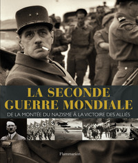La Seconde Guerre mondiale