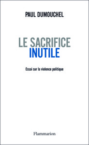 Le Sacrifice inutile