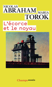 L'ECORCE ET LE NOYAU