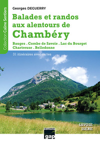 Balades et randos aux alentours de Chambéry