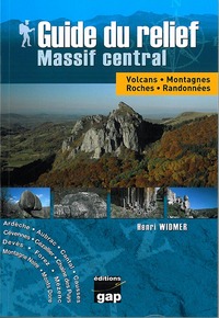 GUIDE DU RELIEF MASSIF CENTRAL