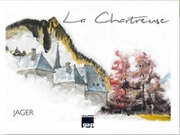 LA CHARTREUSE - 25 ANS DE PEINTURE DANS LE MASSIF