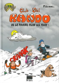 Club Ski Rando - Tome 2 - De la poudre plein les yeux