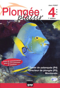 Plongée Plaisir Guide de palanquée (P4) - Directeur de plongée (P5) - Monitorats