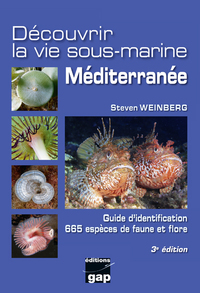 DECOUVRIR LA VIE SOUS-MARINE MEDITERRANEE - 3EME EDITION