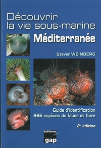 Découvrir la vie sous-marine Méditerranée - 2ème édition