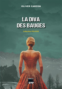 LA DIVA DES BAUGES