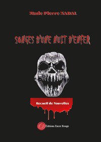 SONGES D'UNE NUIT D'ENFER