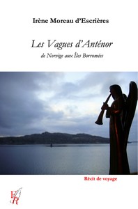 LES VAGUES D'ANTENOR, DE NORVEGE AUX ILES BORROMEES